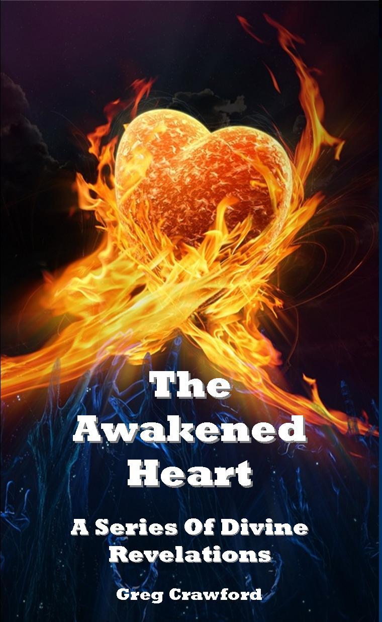 Thoughts from an Awakened Heart